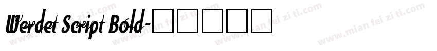 Werdet Script Bold字体转换